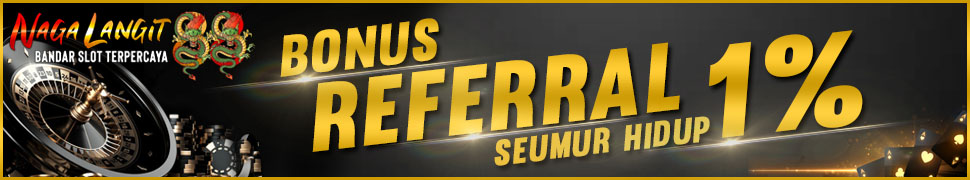 BONUS REFERAL 1% SEUMUR HIDUP